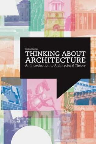 Cover of Thinking about Architecture:An Introduction to Architectural Theo
