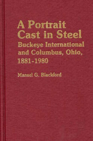 Cover of A Portrait Cast in Steel