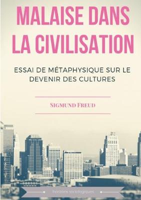 Book cover for Malaise dans la civilisation