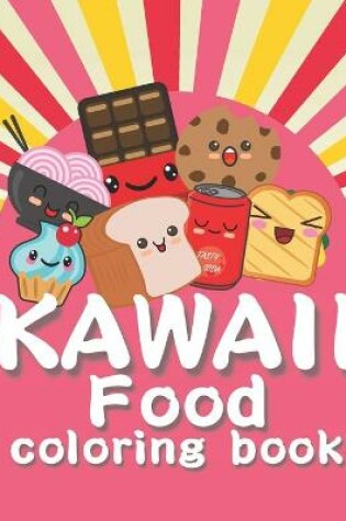 Cover of Kawaii Food Coloring Book