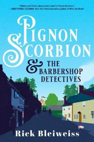 Cover of Pignon Scorbion & the Barbershop Detectives
