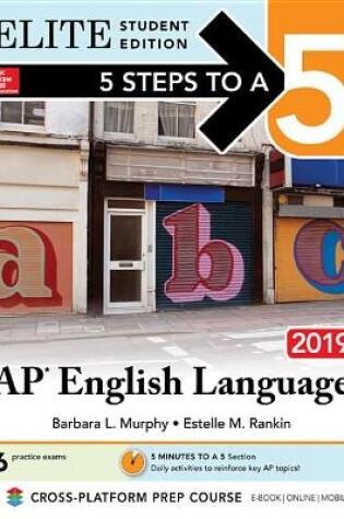 Cover of 5 Steps to a 5: AP English Language 2019 Elite Student Edition