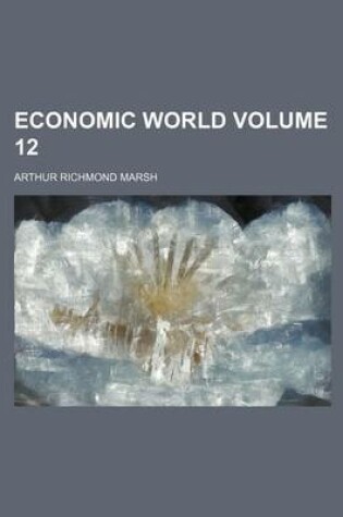 Cover of Economic World Volume 12