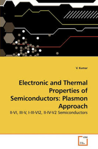 Cover of Electronic and Thermal Properties of Semiconductors