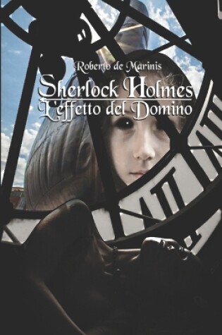 Cover of Sherlock Holmes - L'effetto del Domino