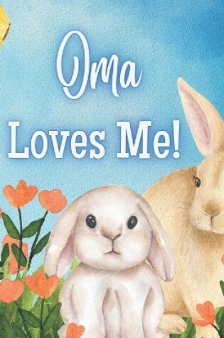 Cover of Oma Loves Me!