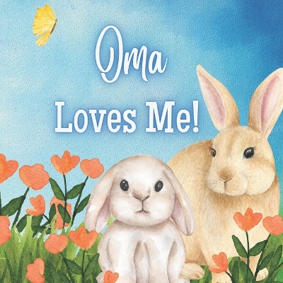 Book cover for Oma Loves Me!