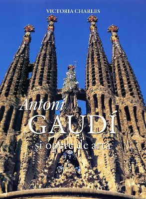 Book cover for Antoni Gaudí și opere de artă