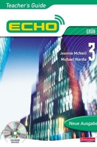 Cover of Echo 3 Grun Teacher's Guide