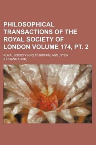 Cover of Philosophical Transactions of the Royal Society of London Volume 174, PT. 2