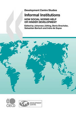 Book cover for Development Centre Studies Informal Institutions