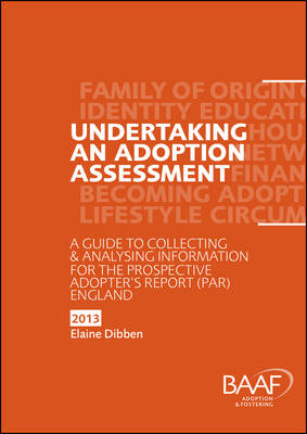 Book cover for Undertaking an Adoption Assessment in England