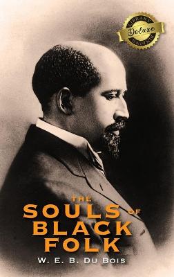 Book cover for The Souls of Black Folk (Deluxe Library Binding)