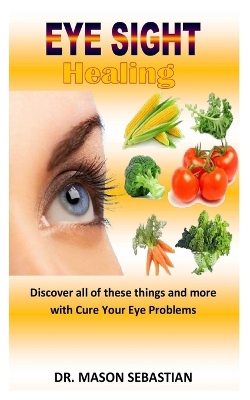 Cover of Eye Sight Healing