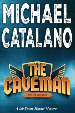 Cover of The Caveman and the Dinosaur (Book 3