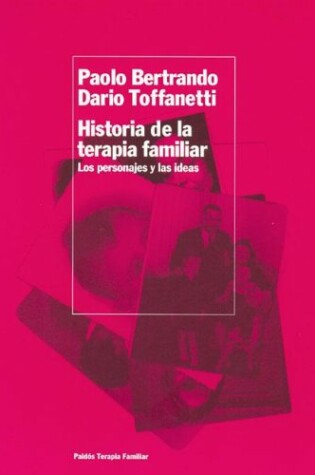 Cover of Historia de La Terapia Familiar