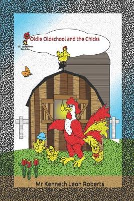Book cover for Oldie Oldschool and the Chicks