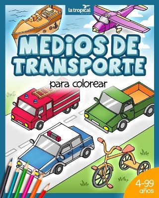 Book cover for Medios de transporte para colorear