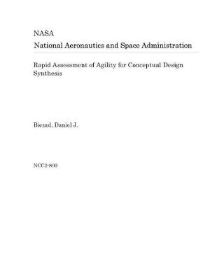 Book cover for Rapid Assessment of Agility for Conceptual Design Synthesis