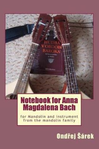 Cover of Notebook for Anna Magdalena Bach for Mandolin and instrument from the mandolin