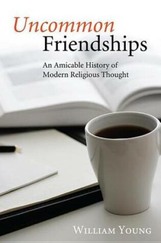 Cover of Uncommon Friendships