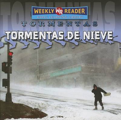 Book cover for Tormentas de Nieve (Snowstorms)