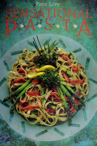 Cover of Sensational Pasta