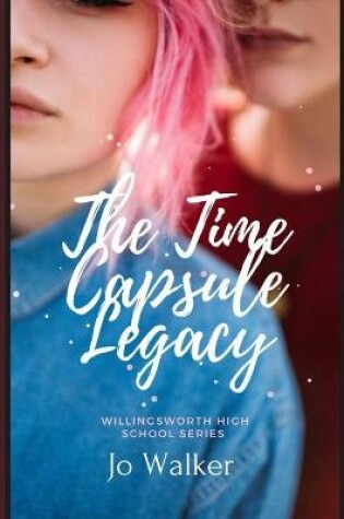 Cover of The Time Capsule Legacy