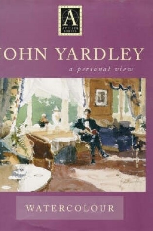 Cover of Atelier: John Yardley