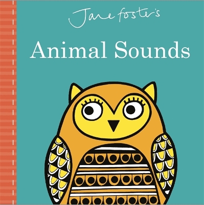 Book cover for Jane Foster's Animal Sounds