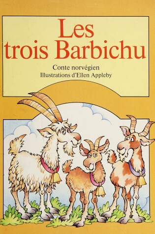 Cover of Trois Barbichu Les, Big Bk.