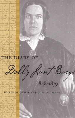 Book cover for The Diary of Dolly Lunt Burge, 1848-1879