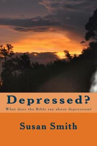 Cover of Depressed?