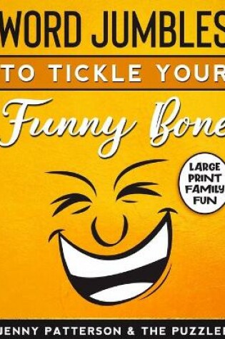 Cover of Word Jumbles to Tickle Your Funny Bone
