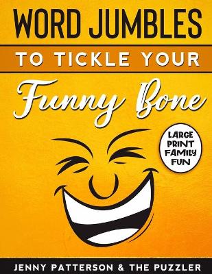 Book cover for Word Jumbles to Tickle Your Funny Bone