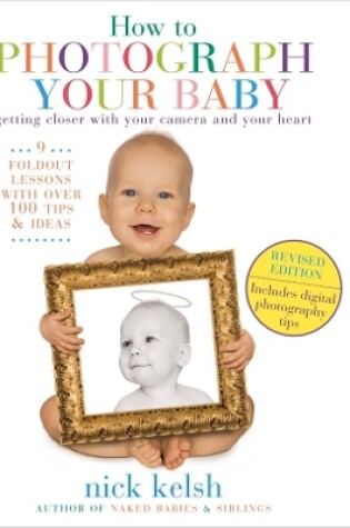 Cover of How to Photograph Your Baby