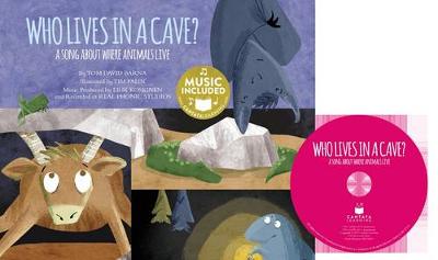 Book cover for Animal World Animals at Home Who Lives in a Cave? a Song About Where Animals Live