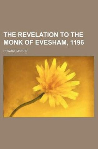 Cover of The Revelation to the Monk of Evesham, 1196