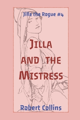 Book cover for Jilla and the Mistress