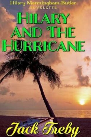 Cover of Hilary and the Hurricane (a novelette)