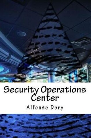 Cover of Security Operations Center