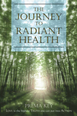 Cover of The Journey to Radiant Health