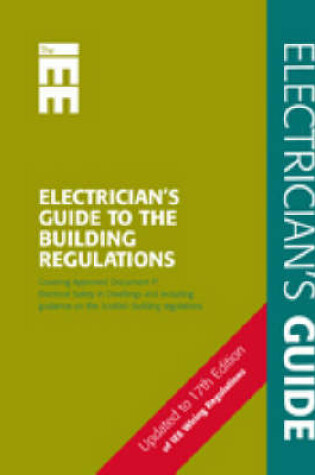 Cover of Electrician's Guide to the Building Regulations