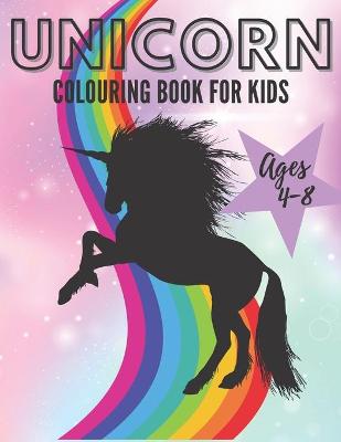 Book cover for Unicorn Colouring Book for Kids Ages 4-8