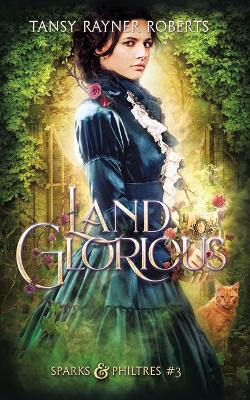 Book cover for Land Glorious