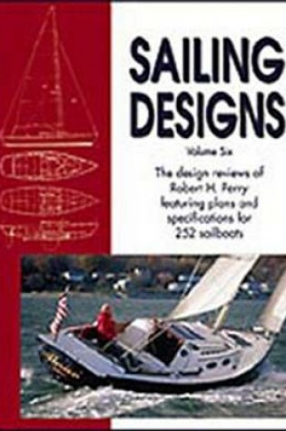 Cover of Sailing Designs Volume Six