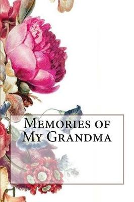 Book cover for Memories of My Grandma