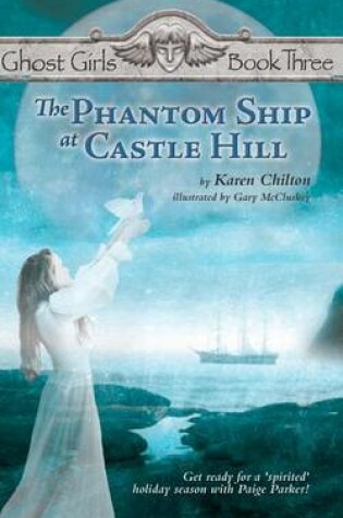 Cover of The Phantom Ship at Castle Hill