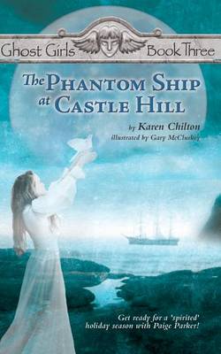 Book cover for The Phantom Ship at Castle Hill