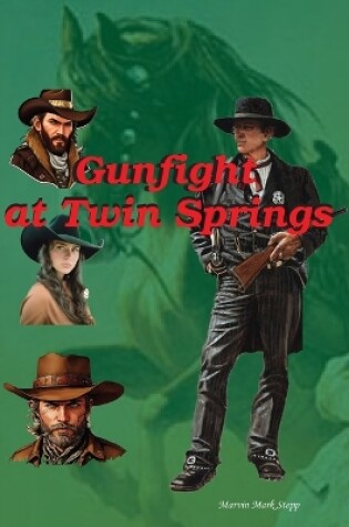 Cover of Shoot Out at Twin Springs